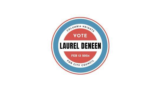 Campaign Fund of Laurel Deneen For Columbia Heights background image